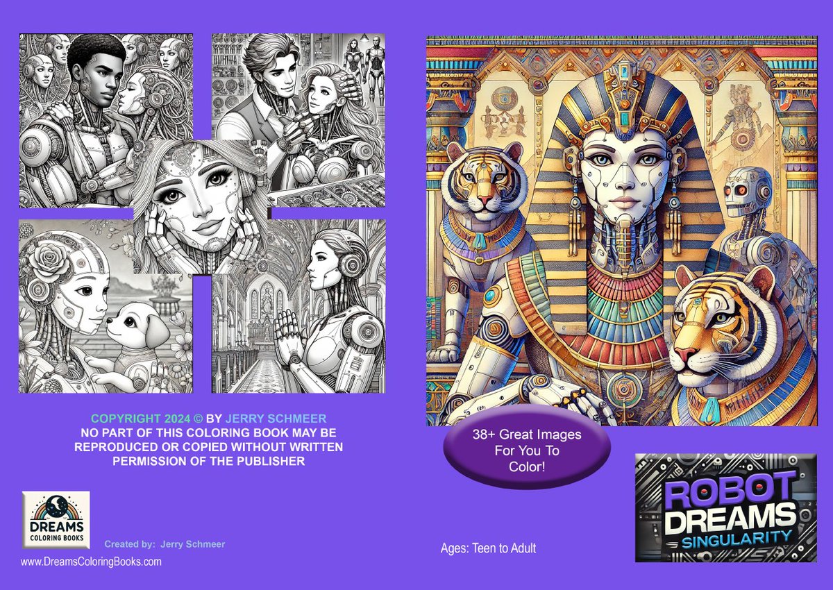 Check out my latest Coloring Bok Available on  Amazon at: Amazon.com: Robot Dreams: Singularity: 9798329374766: Schmeer, Jerry: Books