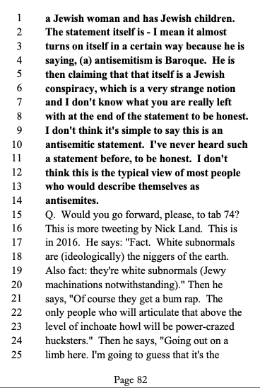 jmrphy's tweet photo. I've obtained the complete transcripts from the Miller and Power v Turner case.

They are FASCINATING.

The writings of Nick Land are discussed, Curtis Yarvin, several others...

Here is the judge asking DC to explain if a tweet from Nick Land is antisemitic or not. https://t.co/qvZMGbiQqK