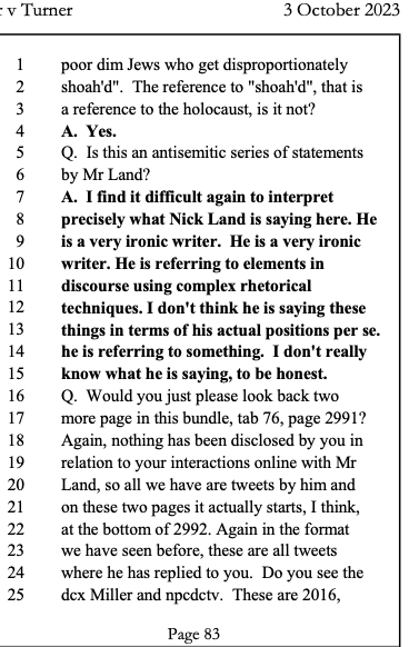 jmrphy's tweet photo. I've obtained the complete transcripts from the Miller and Power v Turner case.

They are FASCINATING.

The writings of Nick Land are discussed, Curtis Yarvin, several others...

Here is the judge asking DC to explain if a tweet from Nick Land is antisemitic or not. https://t.co/qvZMGbiQqK