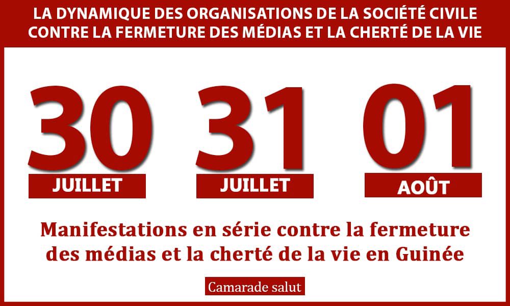 Société civile guinéenne;

Manifestations en série : 30 juillet, 31 juillet et 01 août 2024.
#LiberezLesMedias #TousContreLaVieChère
#AllonsALessentiel #SocietéCivile