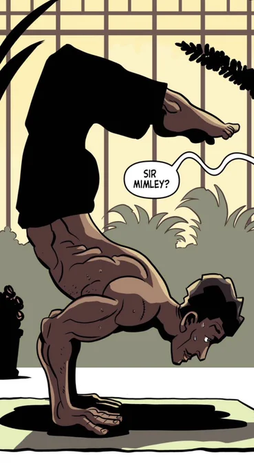Flexible Vic Sage is why Sir Mimley's always doing this stuff in LAVENDER JACK. It conveys a sense of strength and focus that contrasts with the high-impact violence elsewhere in their respective comics - plus I realized handstands look sick in the vertical scrolling format 