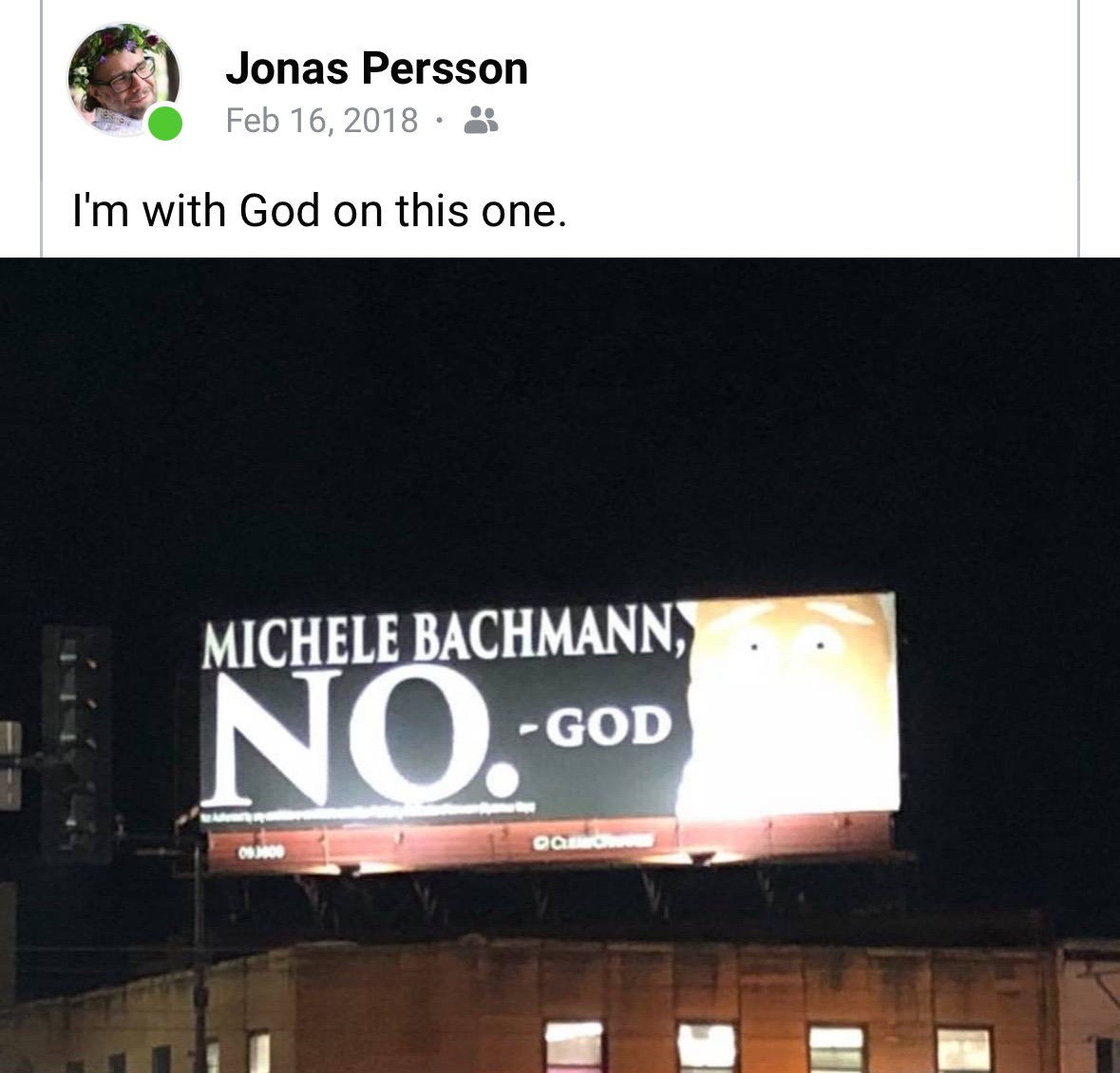 BishopBlougram's tweet image. Some -- perhaps the almighty Heavenly Father himself -- took out this billboard in St. Paul in 2018 after Bachman told a reporter that she'd run again unless god told her not to. Perhaps Mr. Ineffable Deity could do a Biden version? Just saying.