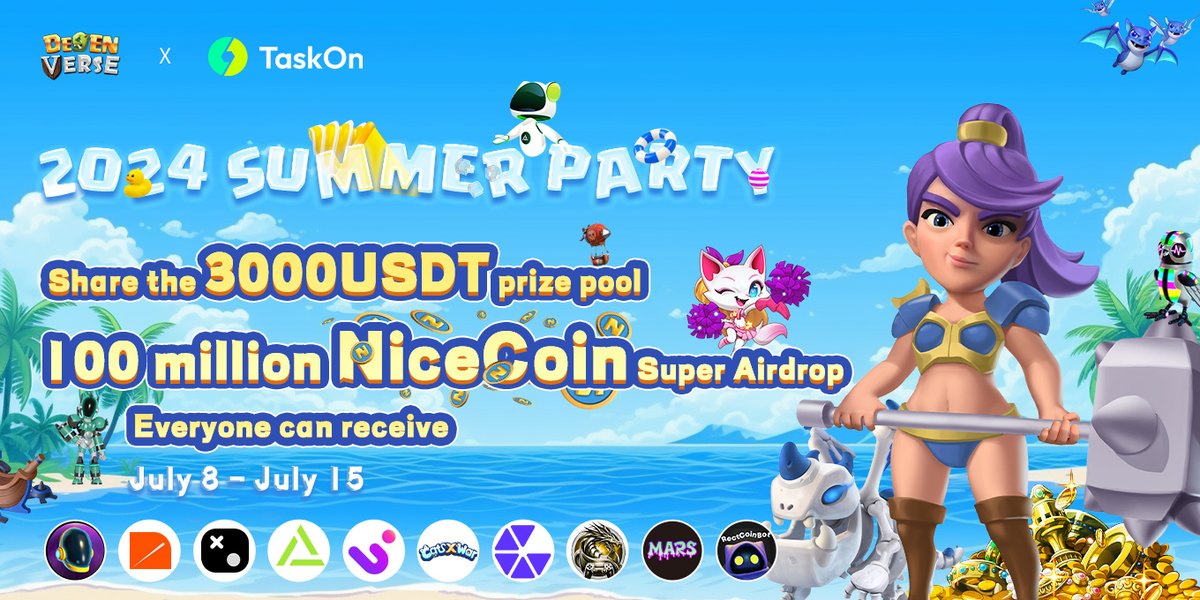 MoonClash_'s tweet image. 🌤 𝟮𝟬𝟮𝟰 𝗦𝘂𝗺𝗺𝗲𝗿🏖️ 𝗣𝗮𝗿𝘁𝘆🎉
Share the prize pool worth 3000 #USDT ➕ 100 million NiceCoin super #Airdrop
#DegenVerse joins forces with @taskonxyz @alliancegamesx , @RectCoinBot , @CatsXWar , @Agent_Layer , @GameOnForge , @MinesOfDalarnia , @WeAreMARS_ ,…