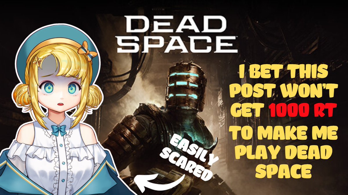 PinaPengin's tweet image. 【#PinaBets】
I BET THIS POST WON'T GET 1000 RT
-------------
If I lose, I will play Dead Space...
If I win, I'm just safe from the horror of Dead Space 😏
-------------
Deadline: 48 hours (7/9 - 11:59PM)