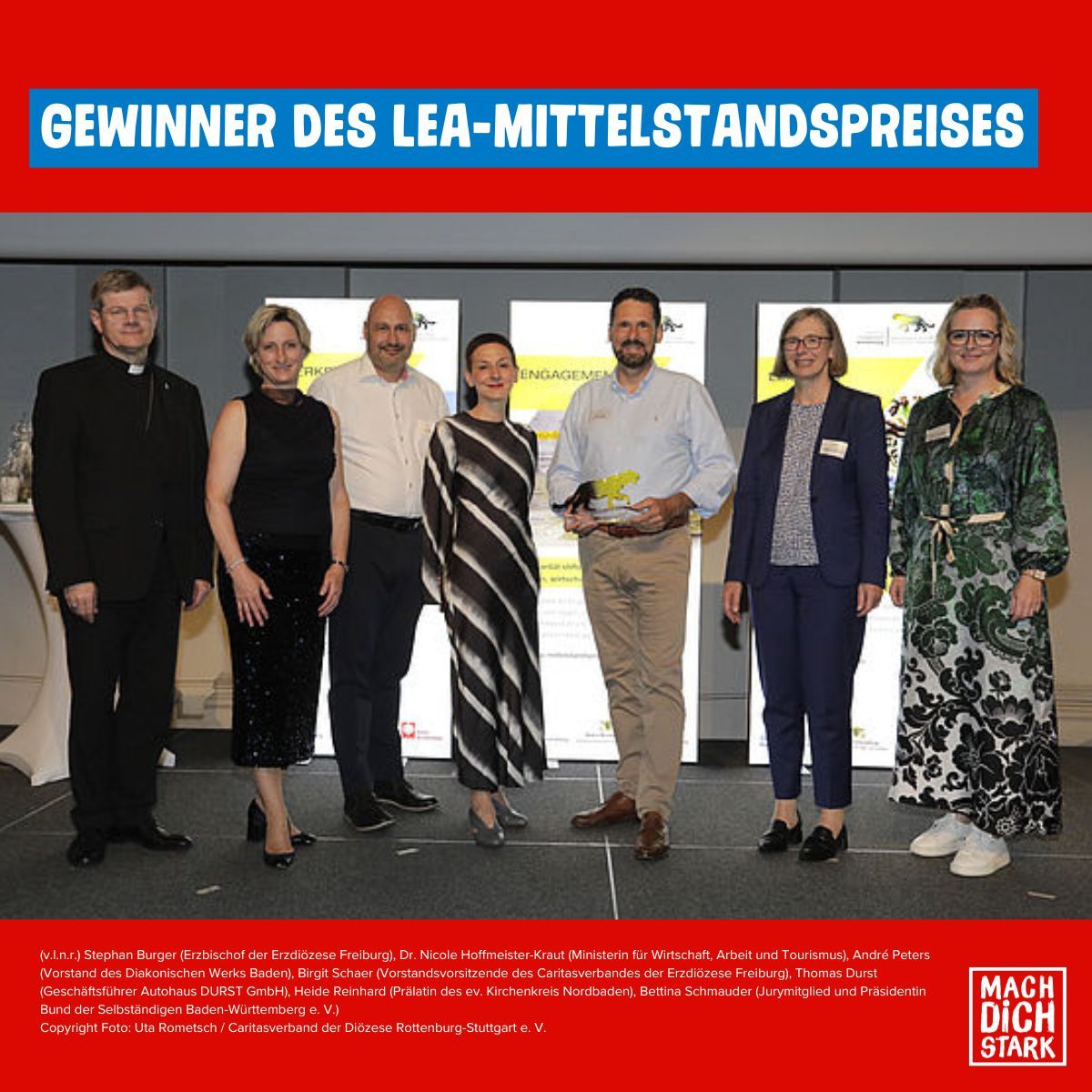 Für sein besondere Engagement wurde das Autohaus Durst mit dem Lea Mittelstandpreis  ausgezeichnet. Eine absolut geniale und kreative Idee, soziales Engagement zu zeigen und so gleichzeitig auf #Kinderarmut aufmerksam zu machen, finden auch wir von MACH DICH STARK.