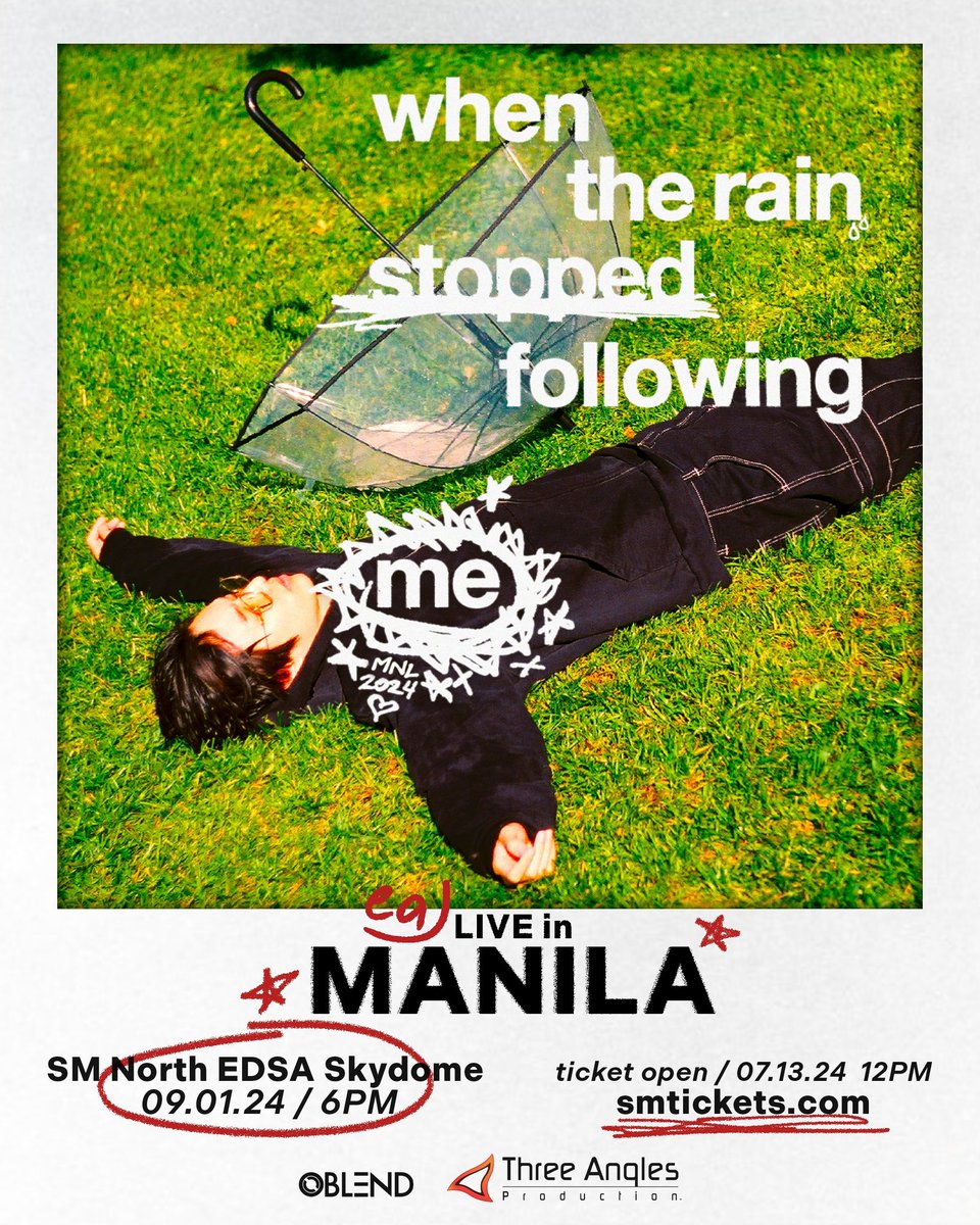headlinermnl's tweet photo. "When the Rain Stopped Following Me" eaJ LIVE in Manila
READ MORE: https://t.co/FtYLBIHDlL

📍 SKYDOME
SEPT 1, 2024
🎟️ Tickets will be available on July 13, via SM Tickets 

Presented by: @Threeanglespro
#eaJ #eaJPark 
#wtrsfmTOUR #eaJinManila
#blendcompany #ThreeAnglesProduction https://t.co/EQ2QTb4nuj