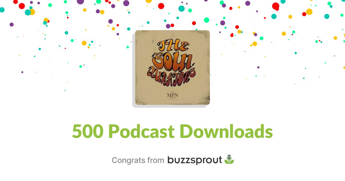 TheSoulQurators's tweet photo. In less than 2 months we doubled our downloads! Thank you to our supporters and listeners. We truly appreciate you!! New episode coming soon! 🎉🎉 We are the Soul Qurators  🤎🤎 #blackpodcasts  #musicpodcast @mpnmanagement @SoopsKitchen @mistagoodbar @ChristinaTH77 https://t.co/2tJM8Unmxa