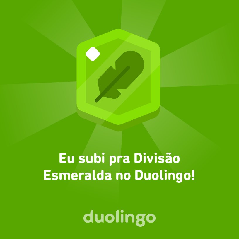 another_bruna's tweet photo. Cai, mas voltei.

Eu subi pra Divisão Esmeralda no Duolingo! https://t.co/GGHWxNeYln