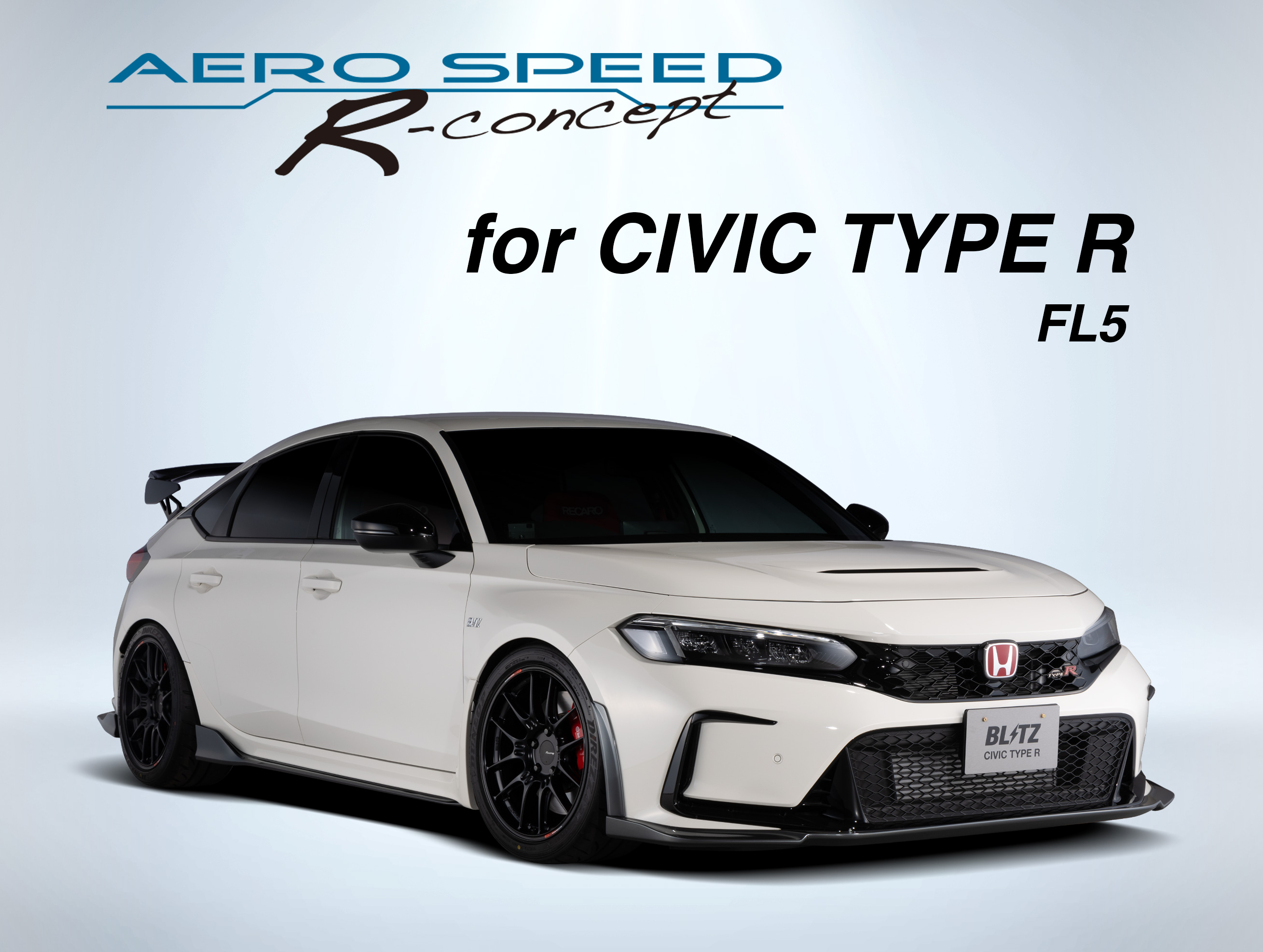 AERO SPEED R-Concept CIVIC TYPE R FL5 | BLITZ