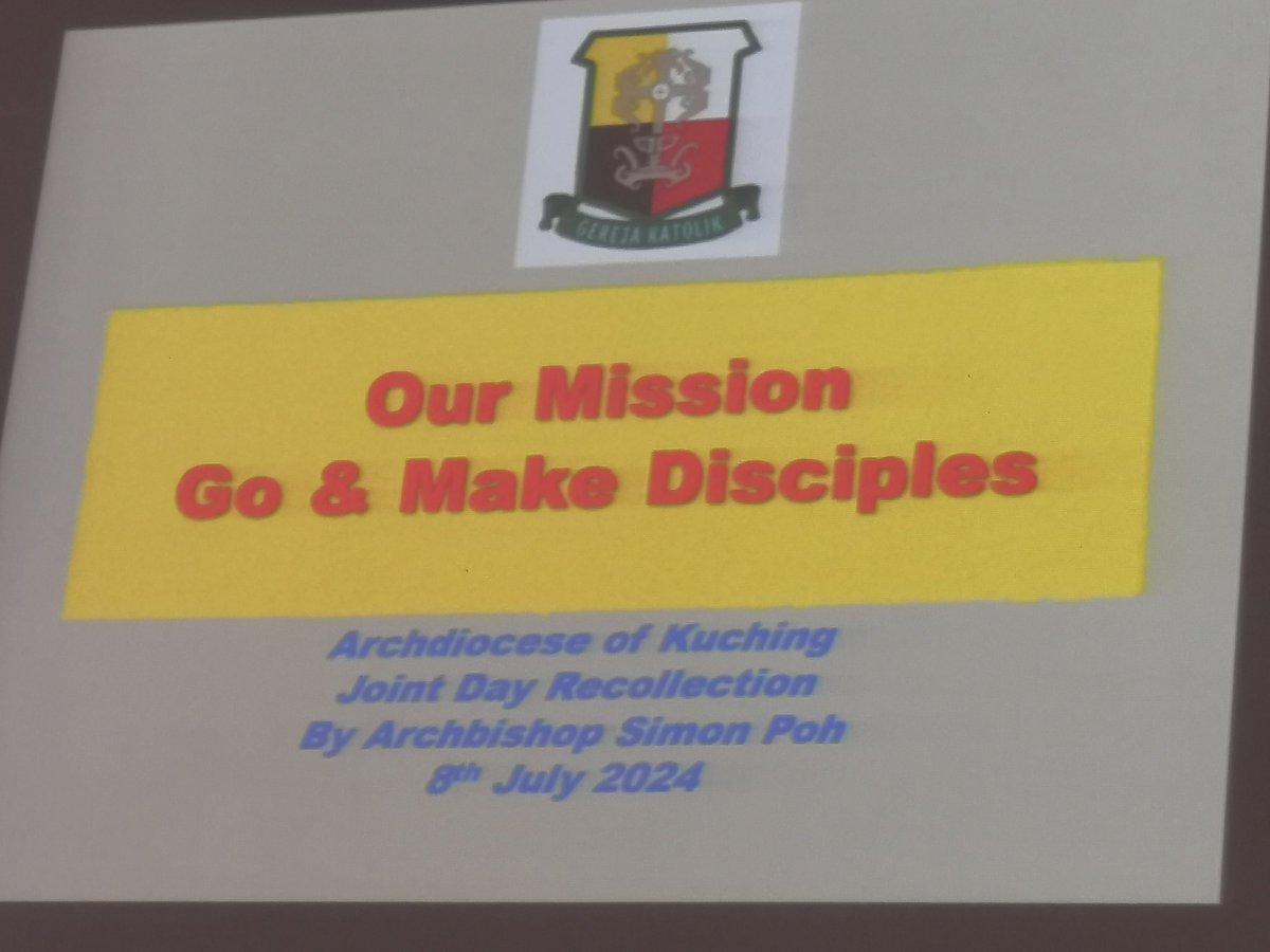 Joint Day of Recollection (JDR) for the Archdiocese of Kuching at the Blessed Sacrament Church, BDC.