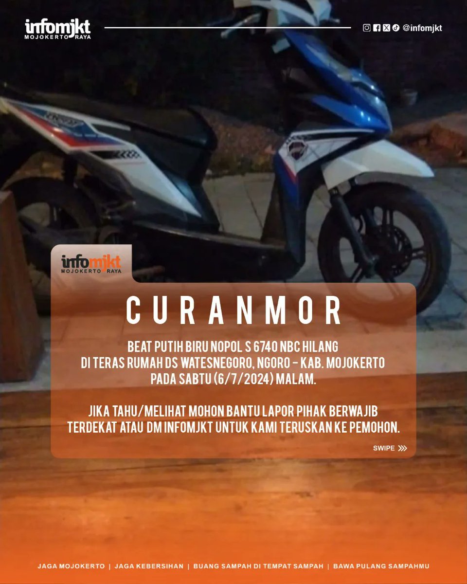 infomjkt's tweet photo. CURANMOR (MOHON BANTUAN)

Jika tahu/melihat, harap bantu lapor pihak berwajib atau DM minfo untuk kami teruskan ke pemohon.

#infomjkt #infomojokerto #kotamojokerto #kabupatenmojokerto #watesnegorongoro #curanmormojokerto #malingmotormojokerto #ngoro #ngoromojokerto https://t.co/PPq7zFo6S9
