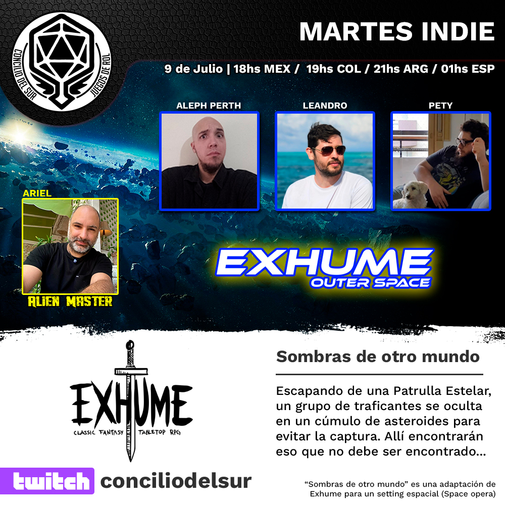 conciliodelsur's tweet photo. Esta semana en Concilio del Sur:
Martes 21hs ARGENTINA => “Sombras de otro mundo” una partida con #ExhumeRPG (OuterSpace) de @RolePerSecond
https://t.co/M2wcwSxr6N https://t.co/XEi5MeYUvL