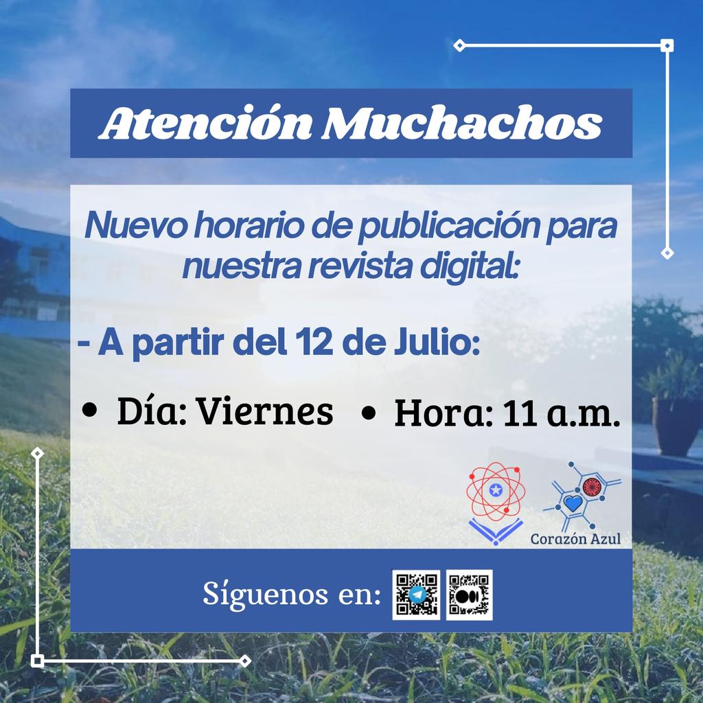 ‼️ Atención muchachos:
📌 Para una mayor comodidad de nuestros lectores este verano 🏖️nuestra revista digital “Corazón Azul” 💙 modificará su programa de publicaciones 🗞️ a los viernes a las 11a.m. 📍 a partir del próximo 12 de julio.