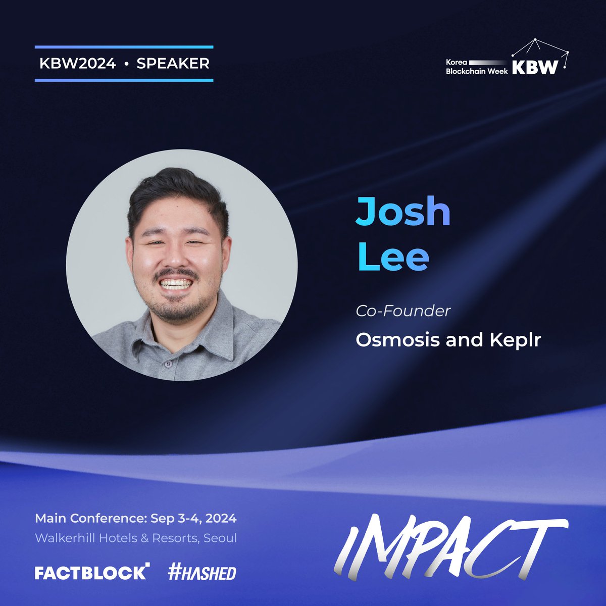 Exciting News 💫 Help us in welcoming Josh Lee @Dogemos, Co-Founder of  @keplrwallet & @OsmosisZone as a speaker at #KBW2024: IMPACT! Discover how  Keplr connects you to any blockchain and apps on