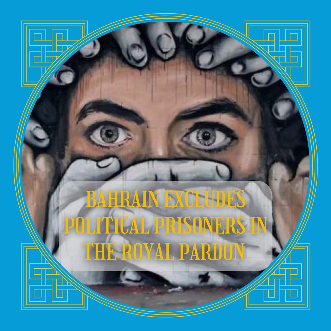gulfidhr's tweet image. ⏺️ #Bahrain excludes political prisoners in the royal pardon 

More details through our monthly newsletter #Issue44
gidhr.org/?p=6444

#HRGULF