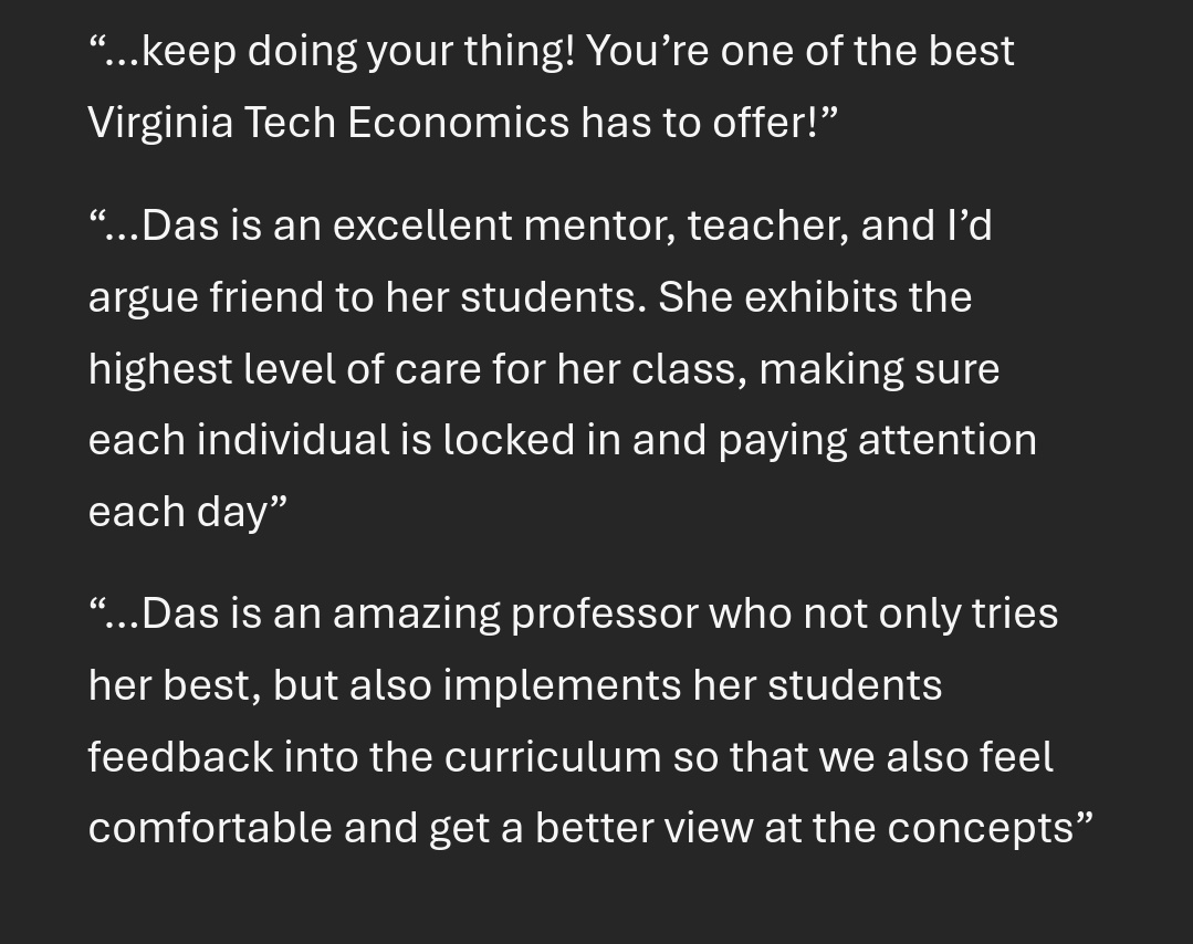 DasNandini_VT's tweet image. This summer I taught for the 3rd time &amp;amp; I&apos;ve been putting more effort each time. My Teaching Evals are getting better. It&apos;s not a great measure of the quality of teaching but students do recognize your hard work &amp;amp; THAT makes it all worth it!! #TeachingEcon #Thankful