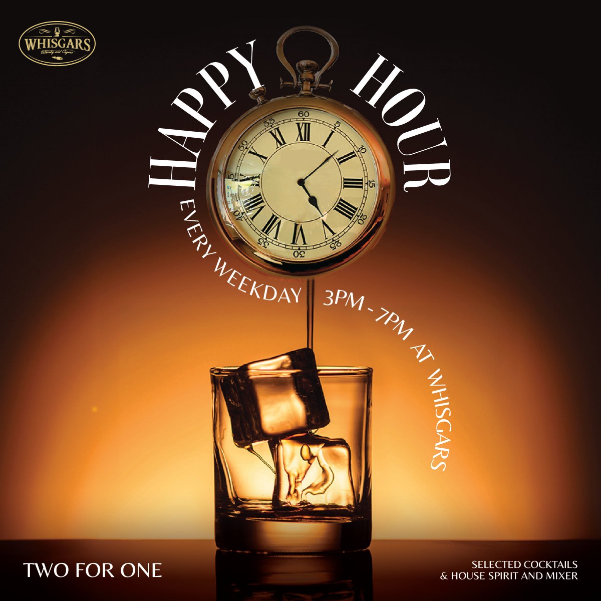 WHISGARS invites you to unwind with a touch of sophistication. Enjoy our 2-for-1 Happy Hour on selected cocktails &amp; house spirits and mixers, every weekday from 3-7 PM.