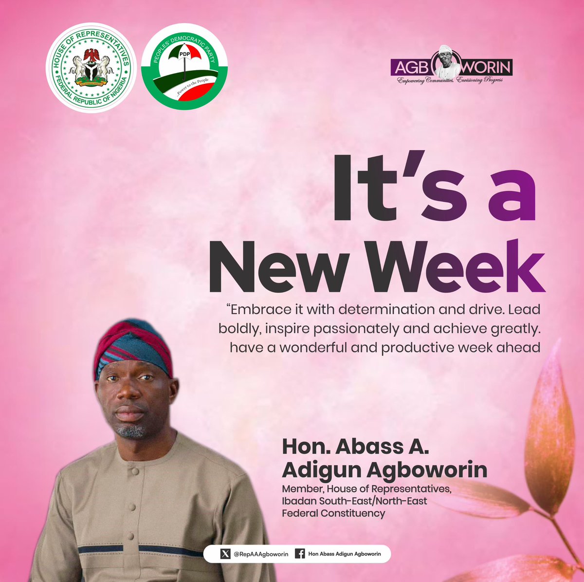 RepAAAgboworin's tweet photo. Itβs a new week. Embrace it with determination and drive. Lead boldly. Inspire passionately and achieve greatly.
β#AgboworinCares
#NewWeek
#newweekblessing
#MondayMotivation https://t.co/jh8fkLEhKj