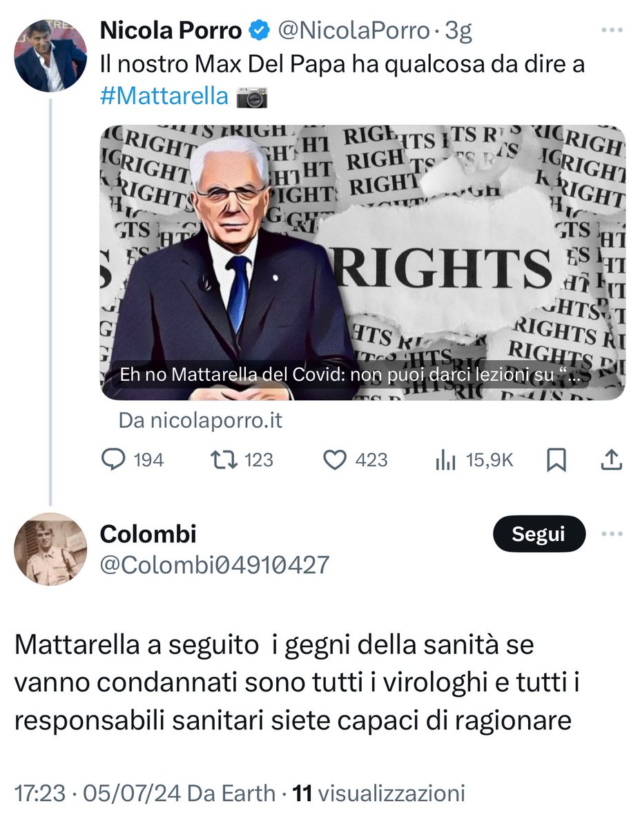 Traduzione:”Mattarella ha seguito i presunti geni della sanità che vanno condannati subito! Si credono tutti virologi. Voi tutti siete responsabili di questa sanità, ma siete capaci di ragionare o no?”

#mattarella #porro #colombi04910427
