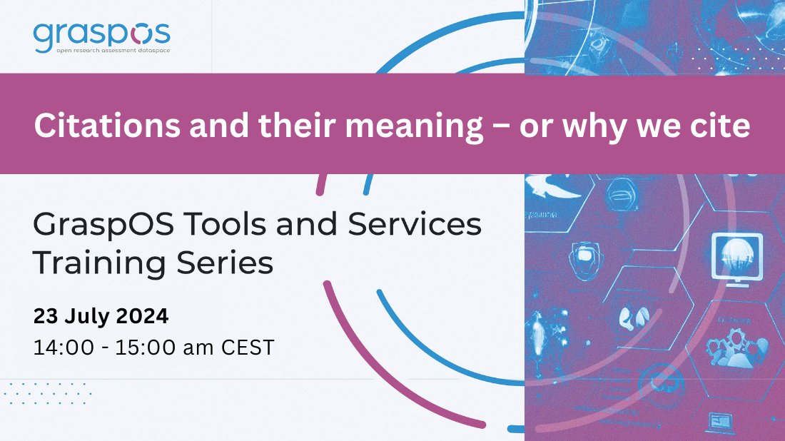 Interested in learning about bibliographic citations and data models for classifying citation intents?
Join the #GraspOS online training on Citations and their meaning on 23 July with <a href="/essepuntato/">Silvio Peroni</a> from <a href="/Unibo/">Università di Bologna</a>.  
Register here: zoom.us/meeting/regist…
