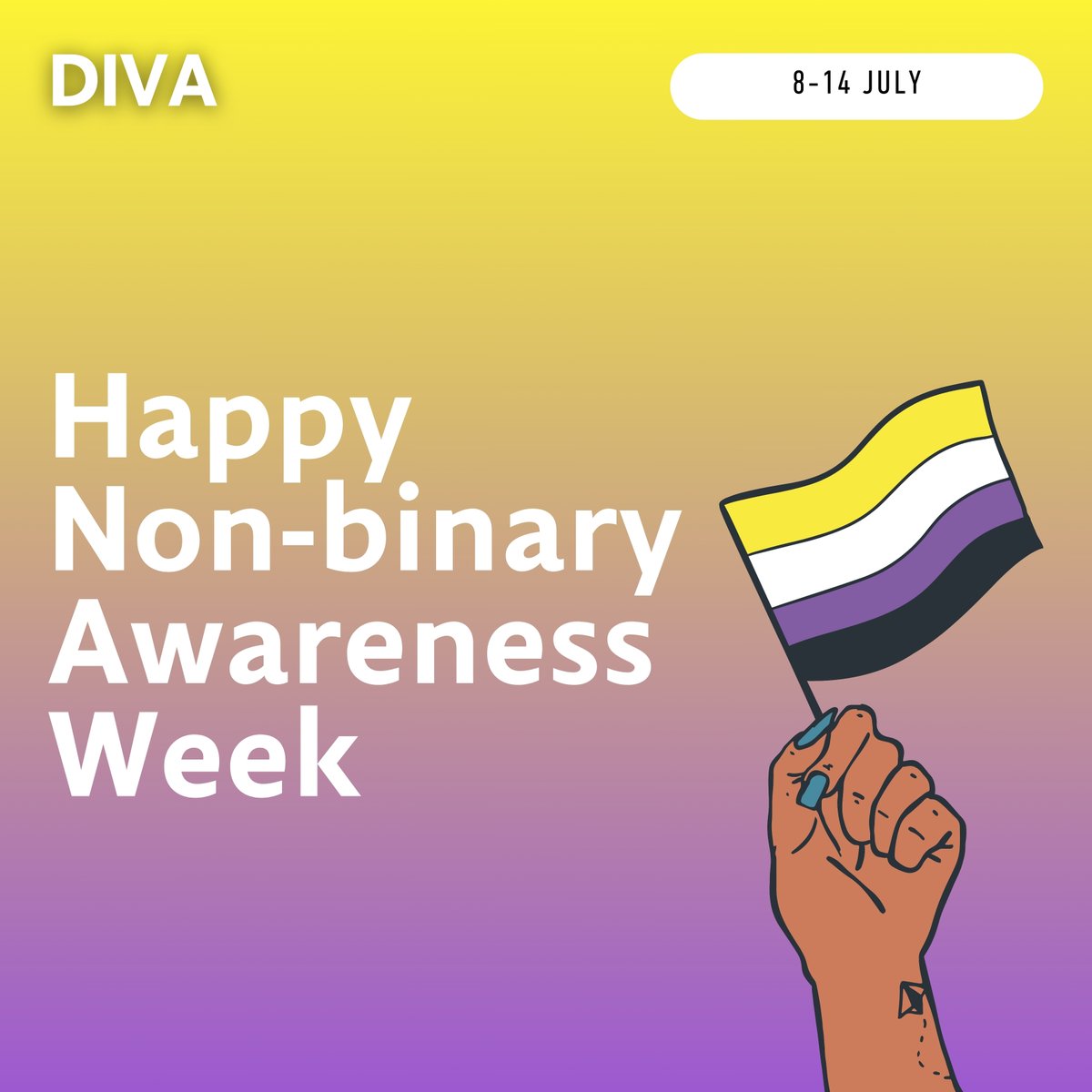 Happy #NonBinaryAwarenessWeek! To all of our wonderful non-binary DIVAs, remember that you are seen, loved, and heard this week, and every week 🌈