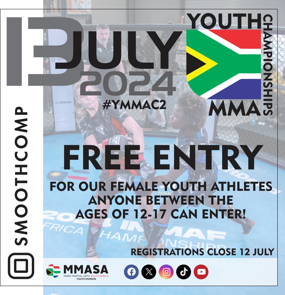 youthmmachamps's tweet photo. FREE ENTRY: For our female athletes until 12 July 2024! Anyone between the ages of 12-17 years old can enter! Get registered today!
🇿🇦
#YMMAC #YMMAC2 #Youth #YouthMMA #MMA #MMASA #LIVE #RegisterNow #FreeEntry #Females #FemaleAthletes #ForTheLadies #IMMAF 
@IMMAFed
@onelinksa https://t.co/X3cV8I8e75