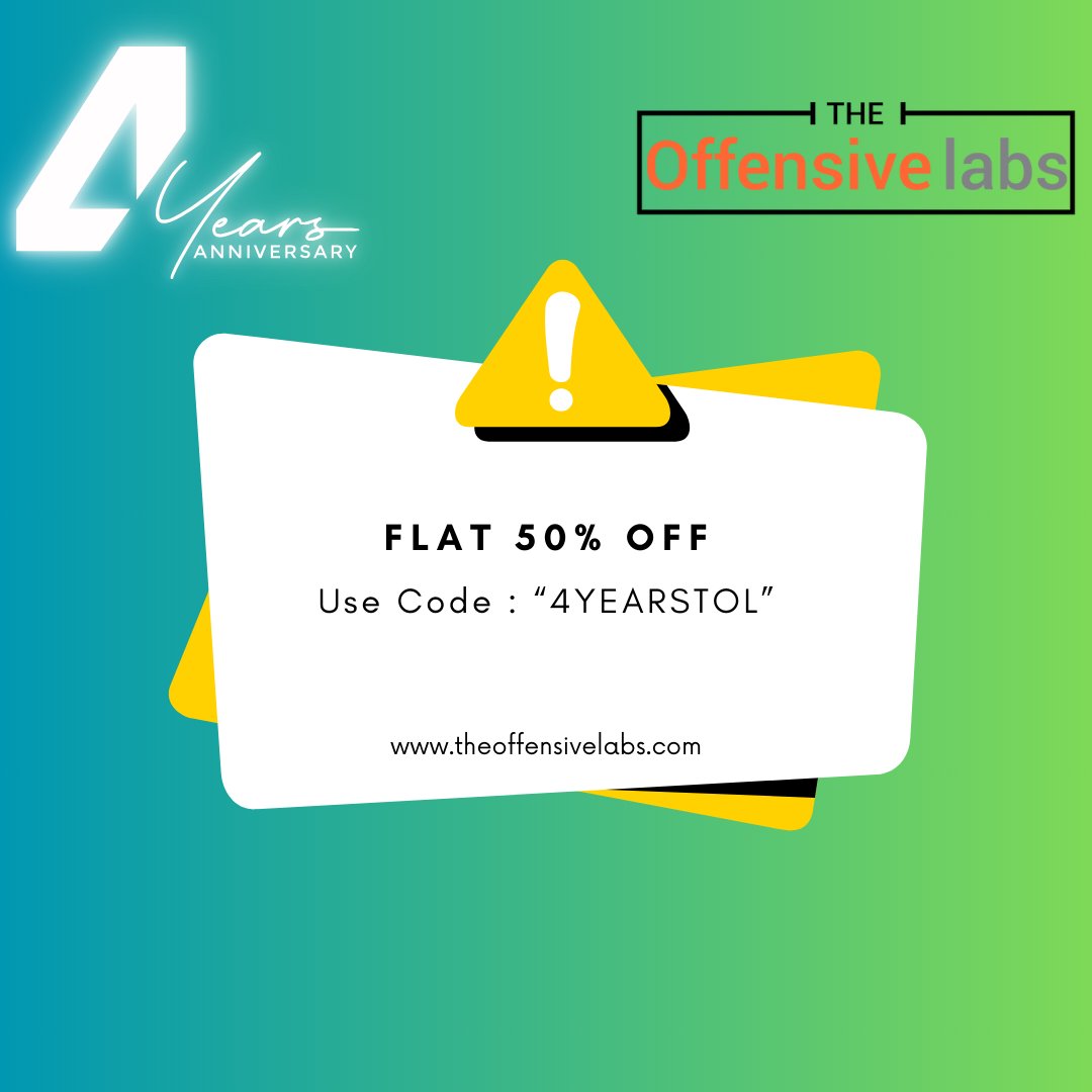 🚀 It's our Anniversary Month! Get 50% OFF on all courses at theoffensivelabs.com. Use code "4YEARSTOL" throughout July! 🎓 #CyberSecurity #EthicalHacking #AnniversarySale #Infosecjobs #kubernetes #pentesting #mobilehacking #owasp
