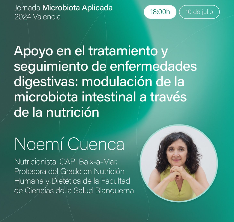 ste miércoles estaré en la Jornada de Microbiota Aplicada en la 2a mesa redonda con la presentación:
Apoyo en el tratamiento y seguimiento de enfermedades digestivas: modulación de la microbiota 🦠 a través de la nutrición.
🚀 Inscríbete aquí: lnkd.in/dPQkj-PW

#goodgut
