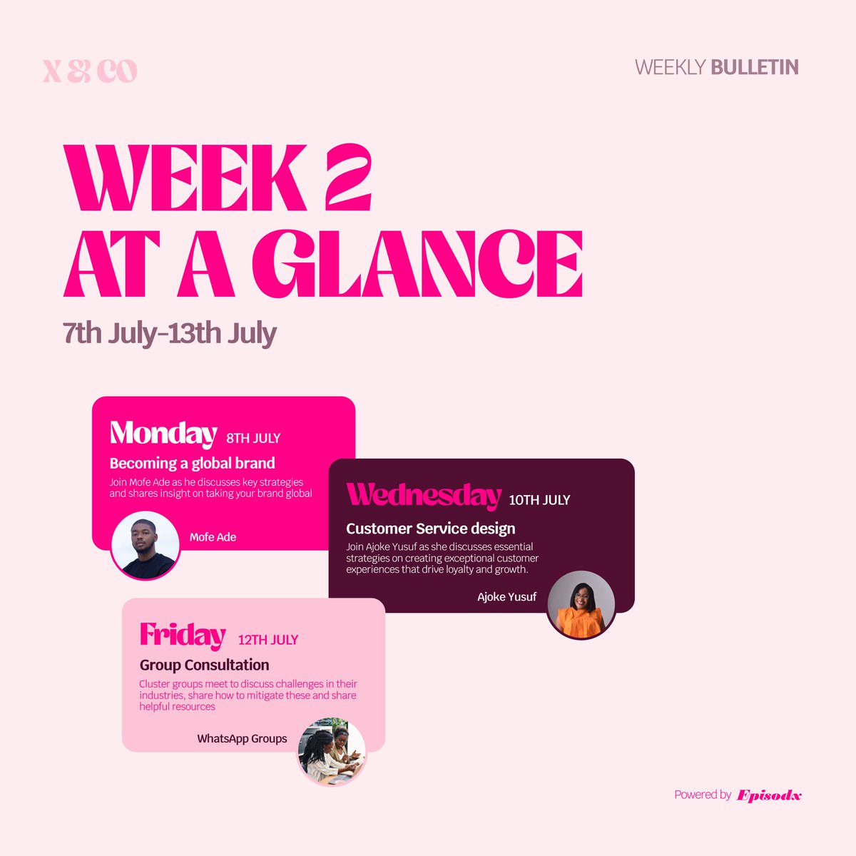 XnCoLab's tweet photo. Week 2 is packed with value!

We’ll kick off today with a session by @Mofe_ade on expanding your brand internationally, followed by a session on Wednesday by @AjokeYusuf6 on delivering exceptional customer experiences to build loyalty. https://t.co/35dZbO1d9V
