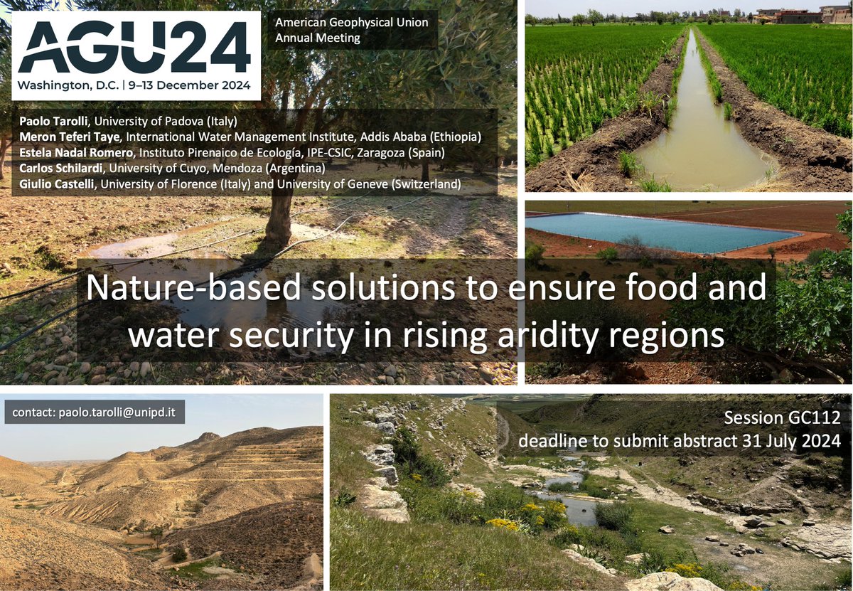 Giulio Castelli (@giuliocst) on Twitter photo Do not miss our session on "#Naturebasedsolutions to ensure food and #watersecurity in rising #aridity regions" at <a href="/theAGU/">AGU (American Geophysical Union)</a> Annual Meeting 2024.
Deadline for abstract submissions 31st July 2024: agu.confex.com/agu/agu24/prel…
<a href="/TarolliP/">Paolo Tarolli</a> <a href="/mteferit/">Meron Teferi Taye</a> <a href="/AGU_H3S/">AGU Hydrology H3S</a> <a href="/WHLab_Unifi/">Water Harvesting Lab UNIFI</a> Do not miss our session on "#Naturebasedsolutions to ensure food and #watersecurity in rising #aridity regions" at <a href="/theAGU/">AGU (American Geophysical Union)</a> Annual Meeting 2024.
Deadline for abstract submissions 31st July 2024: agu.confex.com/agu/agu24/prel…
<a href="/TarolliP/">Paolo Tarolli</a> <a href="/mteferit/">Meron Teferi Taye</a> <a href="/AGU_H3S/">AGU Hydrology H3S</a> <a href="/WHLab_Unifi/">Water Harvesting Lab UNIFI</a>