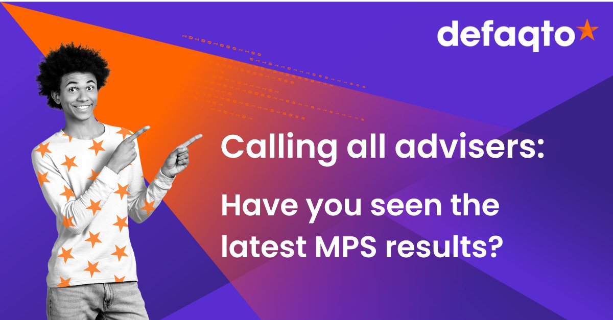 The latest MPS results are in, access the performance-based MPS league tables here: defaqto.com/mps-comparator