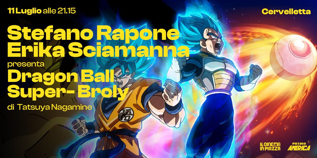 Dragon Ball Super - Broly, di Tatsuya Nagamine | Cervelletta | Giovedì 11 luglio 

Stefano Rapone con la redattrice Erika Sciamanna (in collab con <a href="/leganerd/">Lega Nerd</a>) presentano il film, omaggiando, Akira Toriyama, scomparso quest’anno.

🗓️ ilcinemainpiazza.it