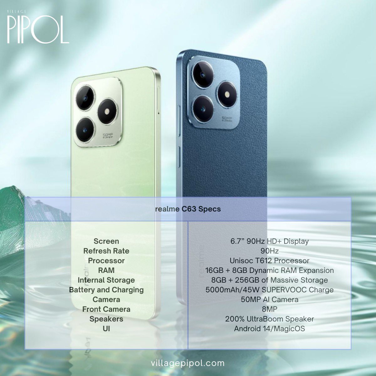 villagepipol's tweet image. Check out the realme C63!✨ Quick Specs Inside! @realme_ph 

Launching on July 11 at 6PM!📱realme

#VillagePipol #VPTech #VPrealmeC63 #VPTechQuickSpecs