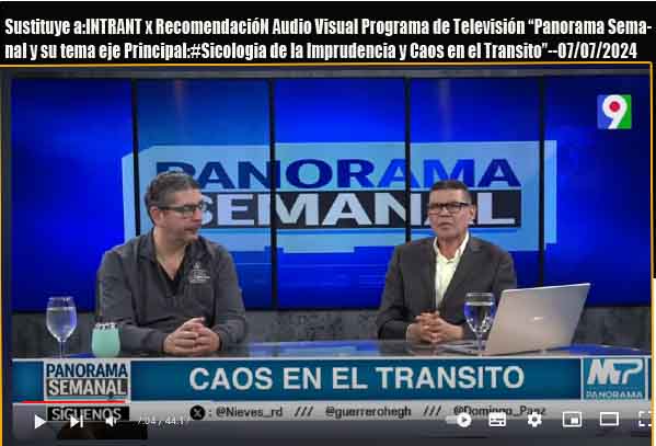 “Psicología de la Imprudencia” | Panorama Semanal