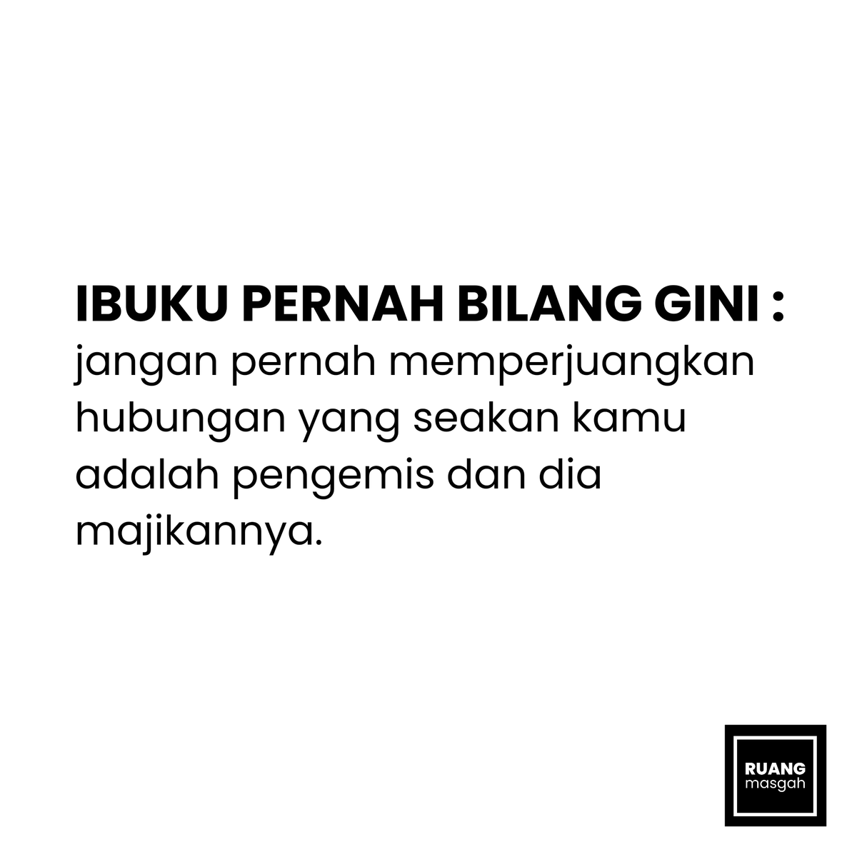 masgah_'s tweet photo. Ibuku pernah bilang gini : https://t.co/ISbHAvn0z3