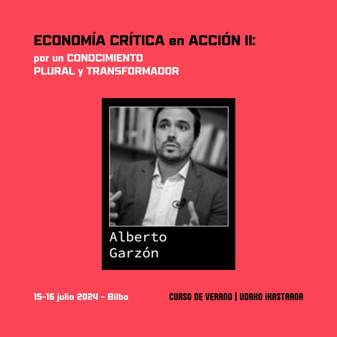 📣¡Falta 1 semana para que se celebre el Curso de Verano que organizamos anualmente con la <a href="/upvehu/">UPV/EHU</a>! ¿Todavía no te hemos convencido? Algunas de las ponentes con las que contaremos son <a href="/agarzon/">Alberto Garzón🔻</a> @angelawigger @astridagenjo @missbeiron ➕info: labur.eus/cursodeverano