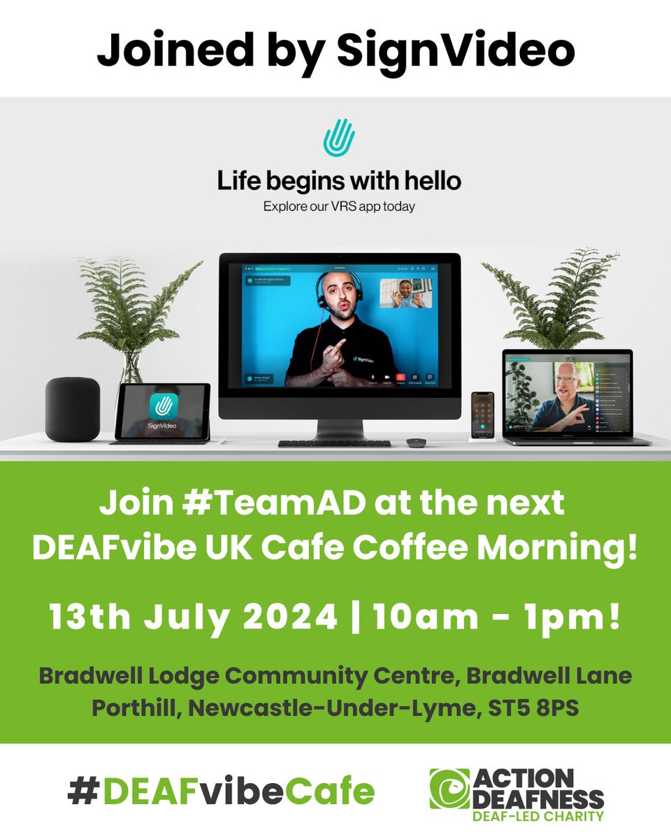 ActionDeafness's tweet photo. Join #TeamAD at the next DEAFvibe UK Cafe Coffee Morning. 

Where we will be joined by @SignVideo, who will be discussing their #BSL Video Relay Service. 

📆 13th July
⌚️ 10am – 1pm
📍  Bradwell Lodge, Newcastle-Under-Lyme (ST5 8PS)

#ActionDeafness #DEAFvibeCafe #SignVideo https://t.co/pqJYbjsG9I