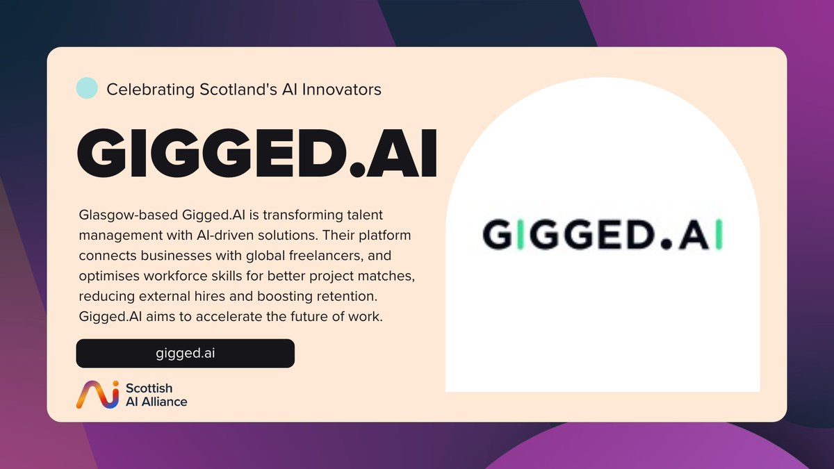 Highlighting Scotland’s AI Innovators: <a href="/Gigged_Ai/">Gigged AI</a> 

Glasgow-based Gigged.AI is transforming talent management with AI-driven solutions. 

Discover more at gigged.ai