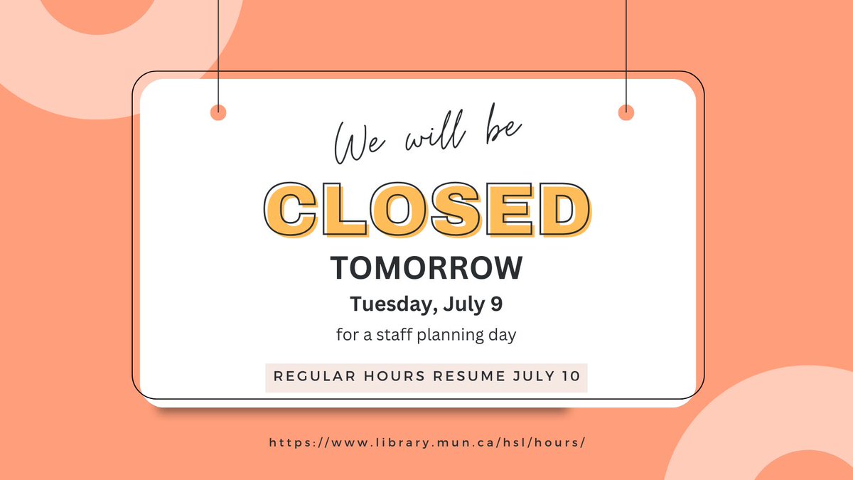Please note that the Health Sciences Library will be closed tomorrow. We’ll be open as usual on Wednesday (8am-5pm).