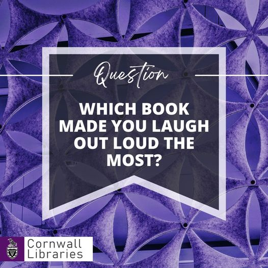 Which book made you laugh out loud the most?

#CornwallLibraries #MondayMusings #CornwallLife #ReadingForPleasure #BooksWorthReading