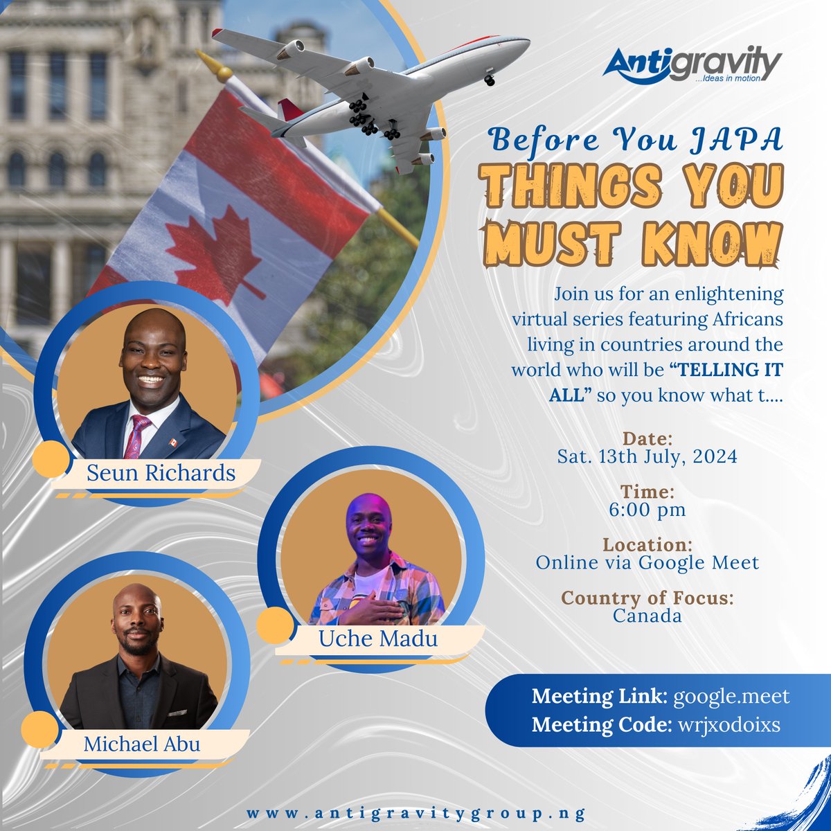 antigravity_ng's tweet photo. @yabaleftonline Do you want to JAPA? Join our FREE virtual event on Sat, July 13, 2024, where you'll hear from experts and real-life stories from Africans living abroad. Don't miss out! Details:
Date: 13th July 2024 6 PM
Venue: Google Meet
Meeting Link: https://t.co/cjKCddGwFt
Code: wrjxodoixs https://t.co/qNYndCBvmD