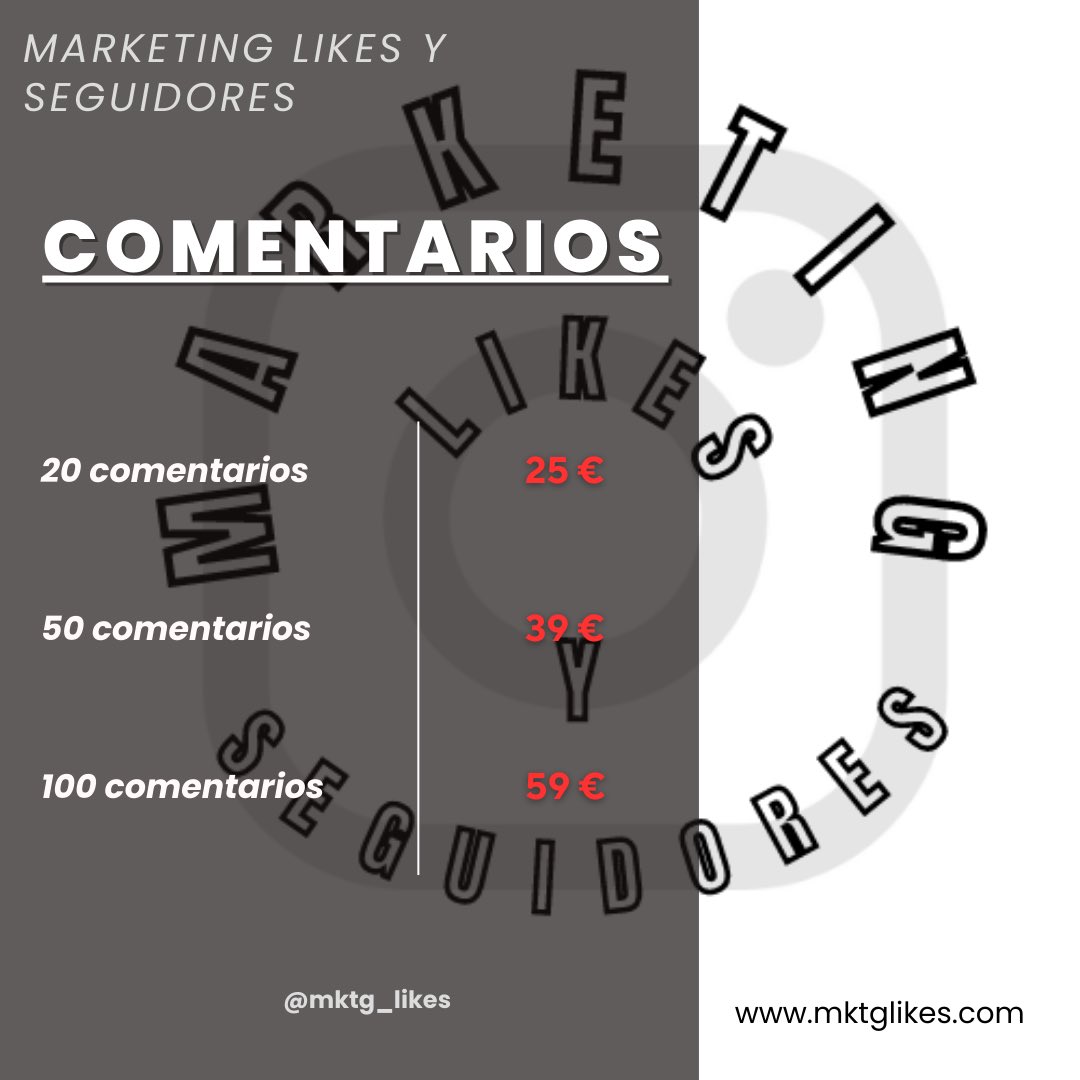 COMENTARIOS (INSTAGRAM)

- 20 comentarios | 25 €

- 50 comentarios | 39 €

- 100 comentarios | 59 €