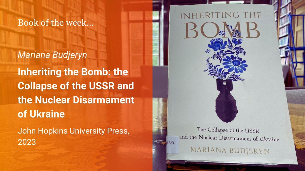 Book of the week is by Mariana Budjeryn, who has received this year's Colby Military Writers’ Award for her work, "Inheriting the Bomb" 🎖️wilsoncenter.org/article/global…