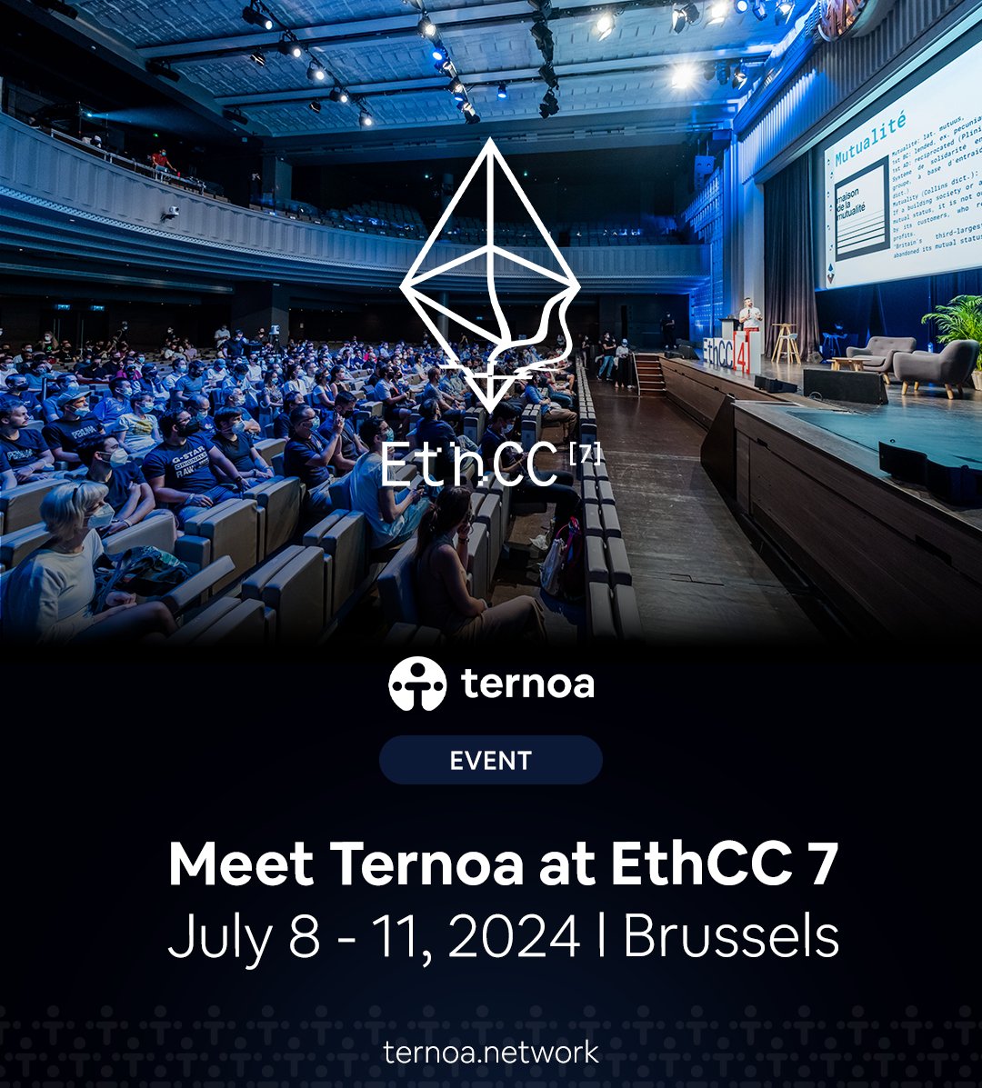 The Ternoa team is present at <a href="/ethcc/">EthCC - Ethereum Community Conference</a> in Brussels, 🇧🇪 Belgium!

🗓️ From July 8 to 11, 2024

Meet us here or at the event organized by our partners <a href="/dfg__official/">DFG</a>, <a href="/jsquare_co/">Jsquare</a>, <a href="/AlterVerseGame/">AlterVerse</a> 

➡️ Register here: lu.ma/med14txq