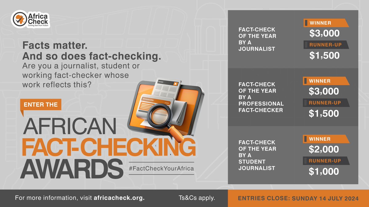 📢 Calling all fact-checkers in Africa! Join us in celebrating accuracy in the public debate by submitting your entries for the 2024 African Fact-Checking Awards. Let's fight harmful information together! africacheck.info/awards_2024 #FactCheckYourAfrica