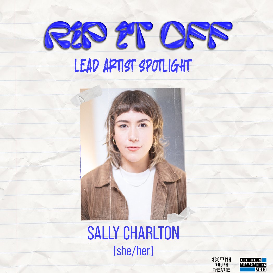 ScottishYT's tweet photo. ⚡️Artist Spotlight⚡️ 
 
We’re delighted that Sally Charlton will be re-joining us as Lead Artist for Rip It Off. Sally will be working alongside participants in a two-day intensive of devising, adaptation and the creation of new, original work. https://t.co/cK3TyNwcHe