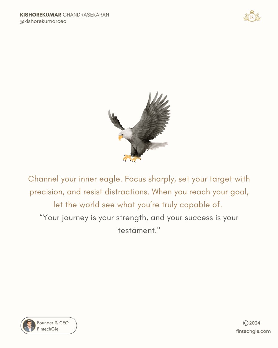 kishorekumarceo's tweet photo. In a world full of distractions, be like an eagle. 🦅✨ Focus on your target, stay on your path, and never get diverted. When you reach your destiny, show them all what you’re capable of. 🌟 

#FocusLikeEagle #SetYourGoals #StayDetermined #ShowYourStrength https://t.co/6qaolQOH6I