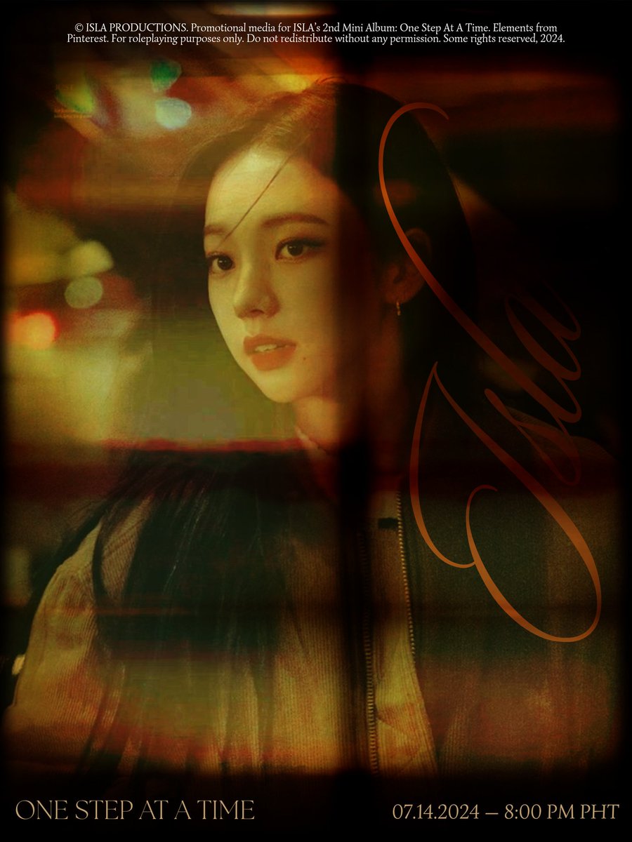 ㅤㅤㅤ
ㅤㅤ
ISLA 아이라 'One Step At A Time'
The Second Mini Album

📷 Concept Photo 2

07. 14. 2024. 8:00 PM (PHT)

#ISLA2ndMiniAlbum #OneStepAtATime #TheContinuationOfHerStory
ㅤㅤ
ㅤㅤㅤ