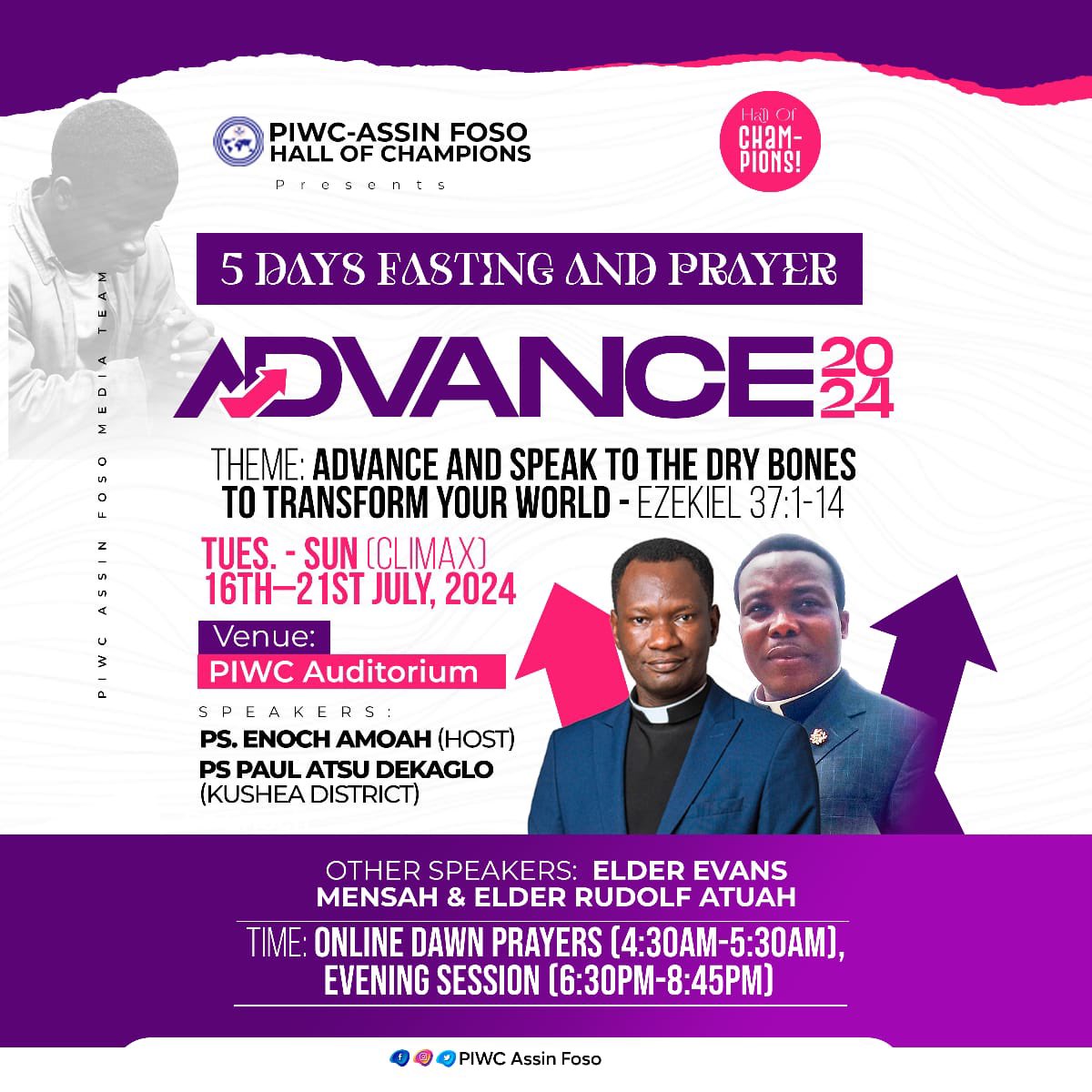 PiwcAF's tweet photo. Brethren, join us for a powerful 5-day journey of fasting and prayer to revive and awaken your spirit within, advance the kingdom of God, and transform your mind and impact your world.  

#piwcassinfoso 
#hallofchampions
#Advance24
#Speaktothedrybones https://t.co/WBdOLtkT5n