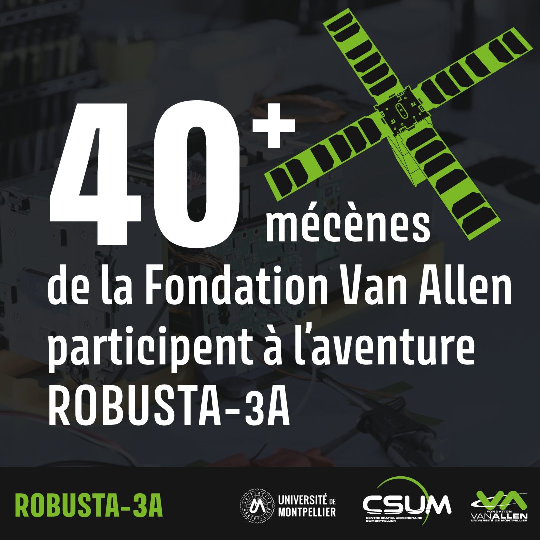 csumontpellier's tweet image. J-1 🚀 #Ariane6, on vous en dit + sur #ROBUSTA3A : 🤝financé par la @FVA_um et #NanolabAcademy du @CNES
👥+ de 40 mécènes de la #FVA participent à son aventure 
👉300 #étudiants ont appris les métiers du #spatial en développant ce #nanosatellite 
🇫🇷 Une #techno 100% #madeInFrance
